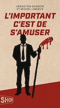 Important c'est de s'amuser (L')